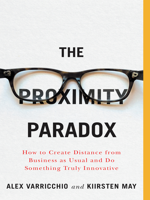 Title details for The Proximity Paradox by Kiirsten May - Available